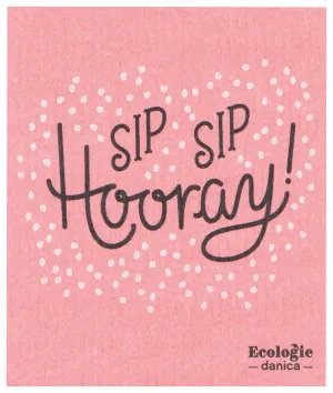 Swedish Dishcloth - Sip Sip Hooray
